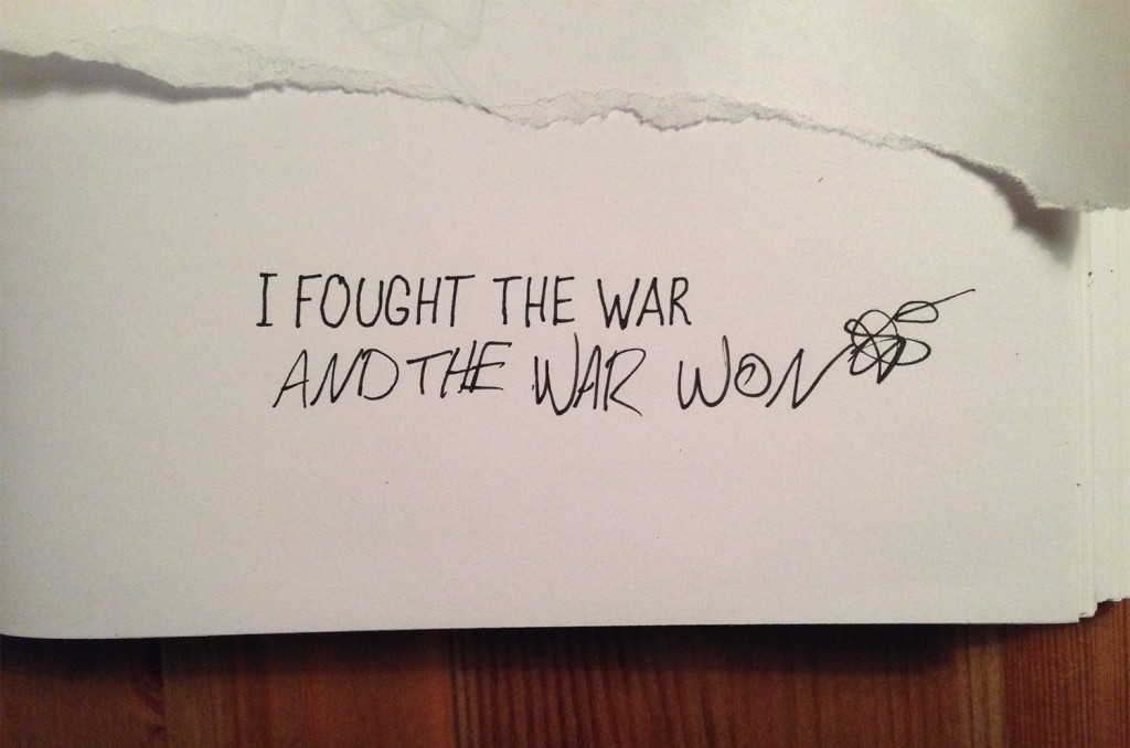 When the War Wins