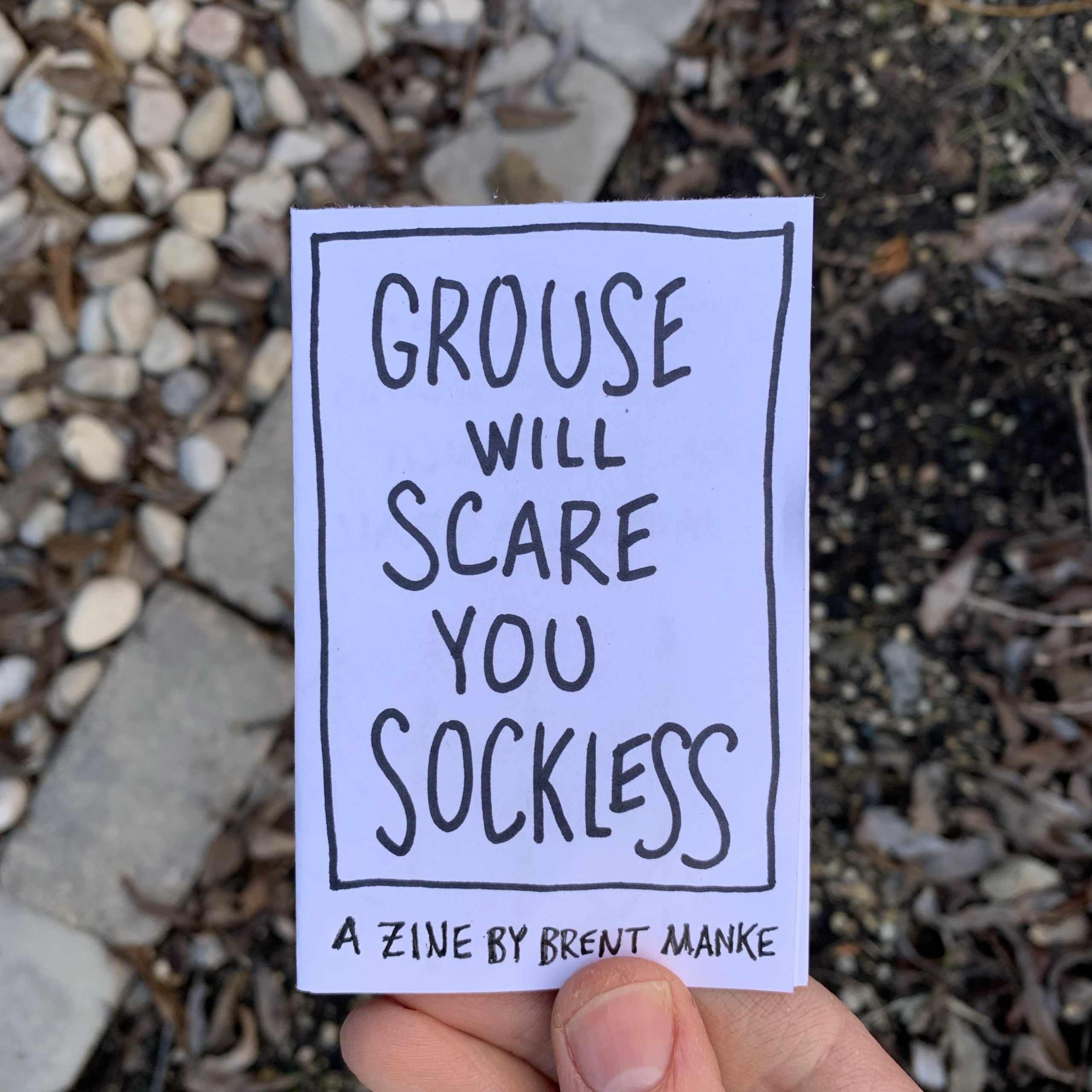 Grouse will scare you sockless pg 1