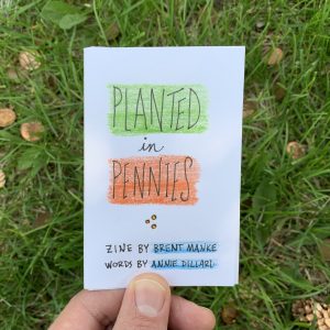 Planted in Pennies - quote by Annie Dillard - page 1