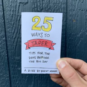 25 ways to taper - tips for the days before the big day - page 1