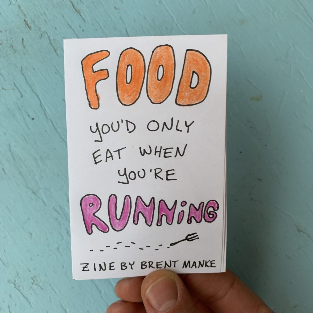 Food you'd only eat when you're running - pg 1